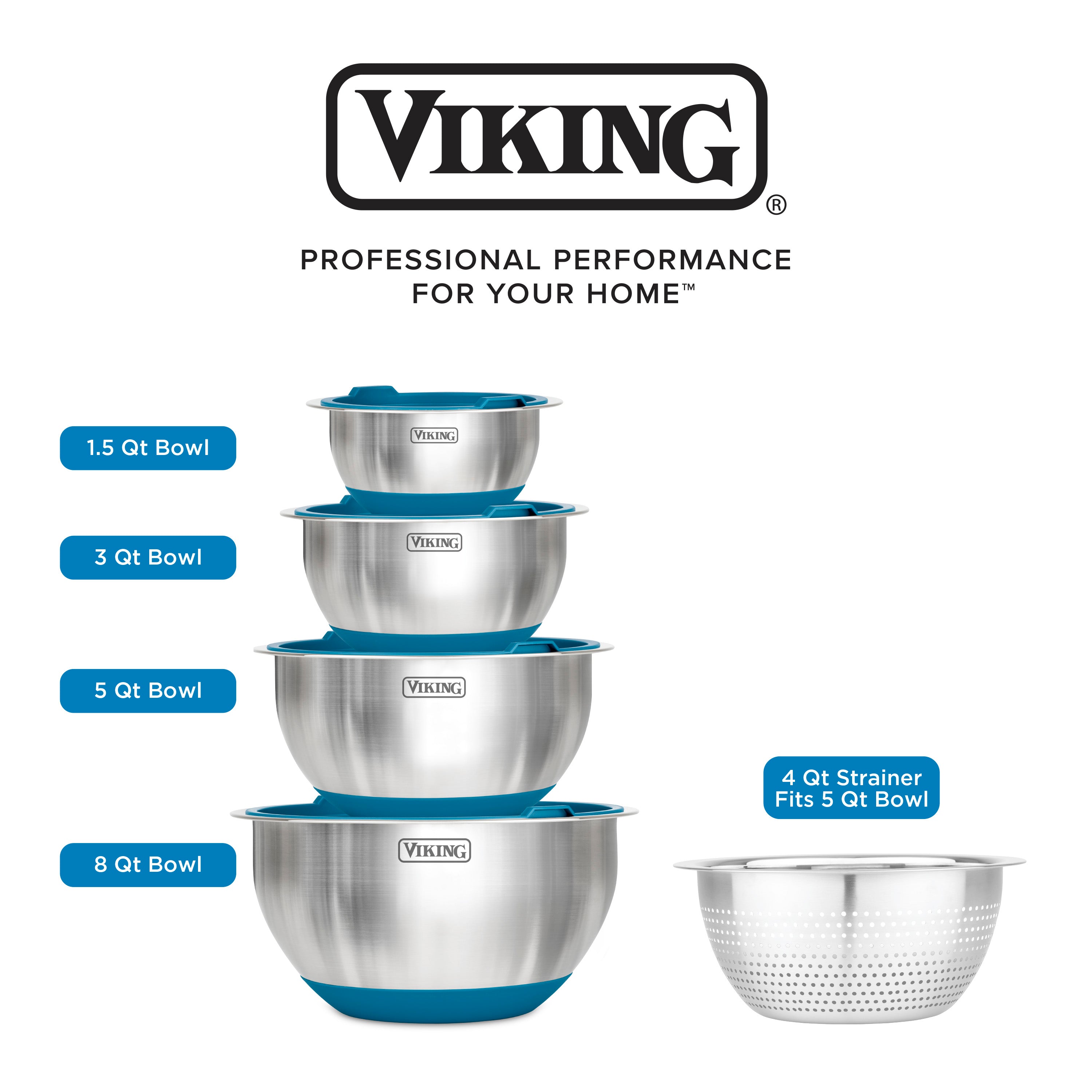 The Viking 9-Piece Stainless Steel Mixing Bowl Set with Strainer by Viking Culinary Products features four teal-based, airtight bowls (1.5 to 8 qt) that stack compactly, plus a 4 qt strainer that fits inside the 5 qt bowl.