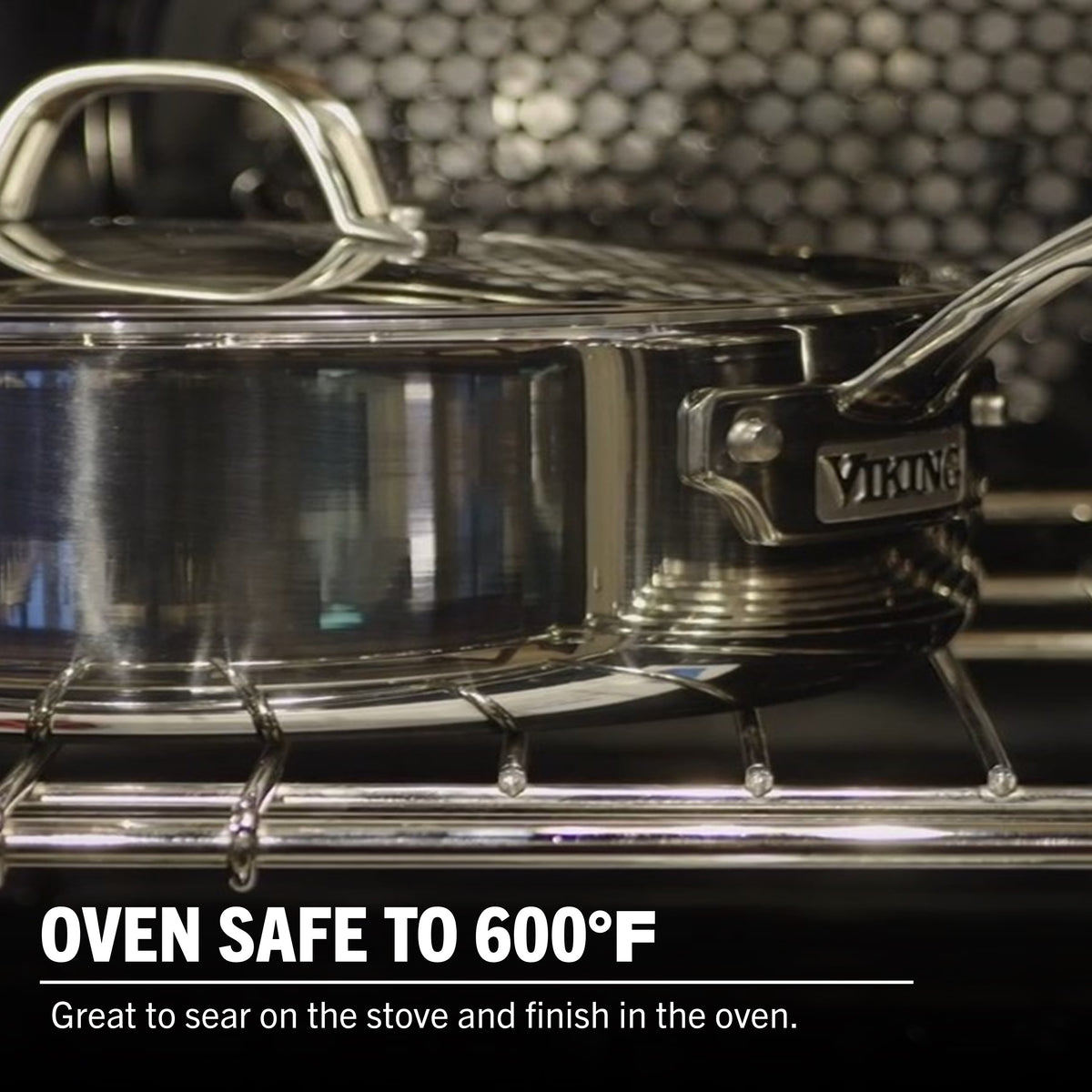 The Viking PureGlide Pro 3-Ply 4.5-Quart Saute Pan with Metal Lid by Viking Culinary Products sits on an oven rack. Oven safe to 600°F—perfect for searing on the stove, then finishing healthy meals in the oven.